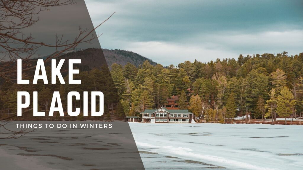 Lake Placid New York