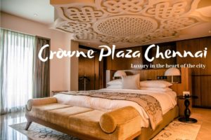 Crowne Plaza Chennai