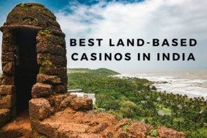 Land-based casinos in India